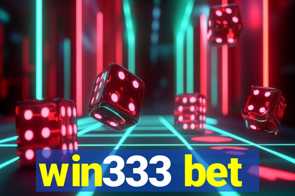 win333 bet